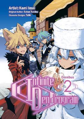 Infinite Dendrogram (Manga): Omnibus 2 - Sakon Kaidou - cover