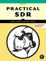 Practical SDR, Volume One