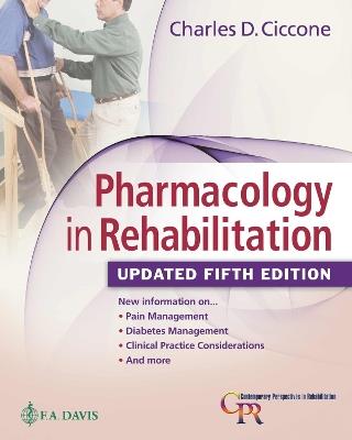 Pharmacology in Rehabilitation - Charles D. Ciccone - cover