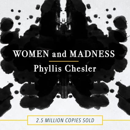Women and Madness - Chesler, Phyllis - Audiolibro in inglese | IBS