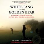 White Fang and the Golden Bear