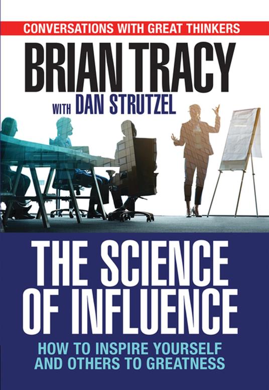 The Science of Influence