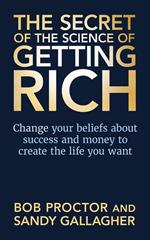 The Secret of The Science of Getting Rich