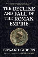 The Decline and Fall of the Roman Empire