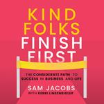 Kind Folks Finish First