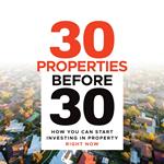 30 Properties Before 30