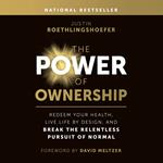 The Power of Ownership