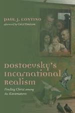 Dostoevsky's Incarnational Realism