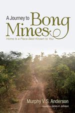 A Journey to Bong Mines