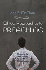 Ethical Approaches to Preaching