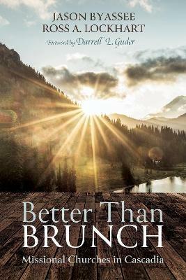 Better Than Brunch - Jason Byassee,Ross A Lockhart - cover