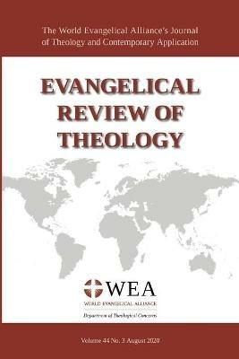 Evangelical Review of Theology, Volume 44, Number 3, August 2020 - cover