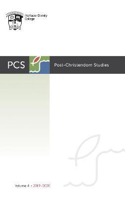 Post-Christendom Studies: Volume 4 - cover