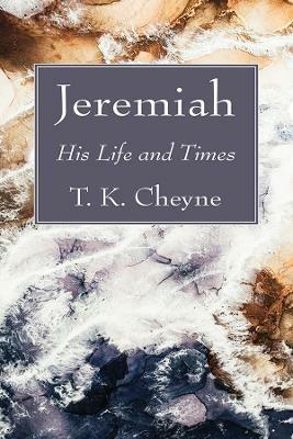 Jeremiah - T K Cheyne - cover