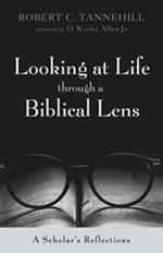 Looking at Life through a Biblical Lens