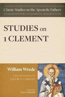 Studies on First Clement - William Wrede - cover