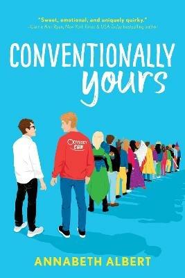 Conventionally Yours - Annabeth Albert - cover