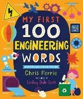 My First 100 Engineering Words - Chris Ferrie - cover