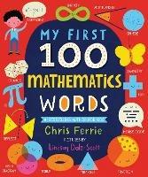 My First 100 Mathematics Words - Chris Ferrie - cover