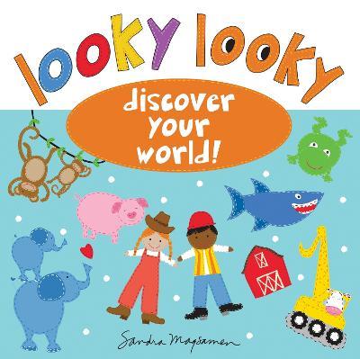 Looky Looky: Discover Your World - Sandra Magsamen - cover