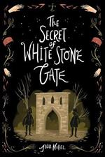 The Secret of White Stone Gate