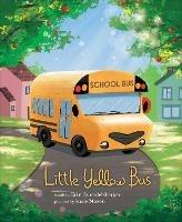 Little Yellow Bus - Erin Guendelsberger - cover