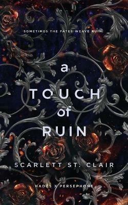 A Touch of Ruin - Scarlett St. Clair - cover