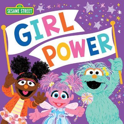 Girl Power - Sesame Workshop,Erin Guendelsberger - cover