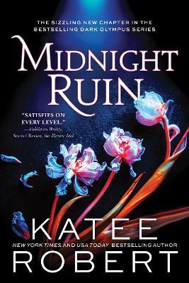 Midnight Ruin: A Divinely Dark Romance Retelling of Orpheus, Eurydice and Charon (Dark Olympus 6) - Katee Robert - cover