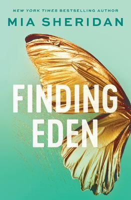 Finding Eden - Mia Sheridan - cover