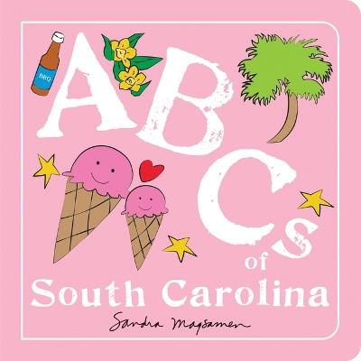 ABCs of South Carolina - Sandra Magsamen - cover