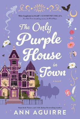The Only Purple House in Town - Ann Aguirre - cover