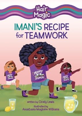 Imani's Recipe for Teamwork - Cicely Lewis - cover