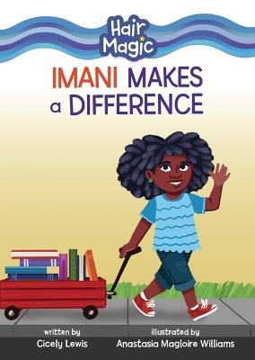Imani Makes a Difference - Cicely Lewis - cover
