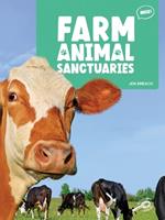 Farm Animal Sanctuaries