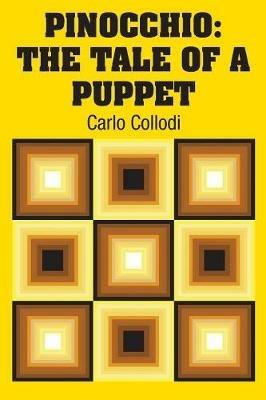 Pinocchio: The Tale of a Puppet - Carlo Collodi - cover