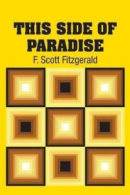 This Side of Paradise - F Scott Fitzgerald - cover