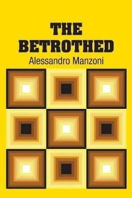 The Betrothed - Alessandro Manzoni - cover