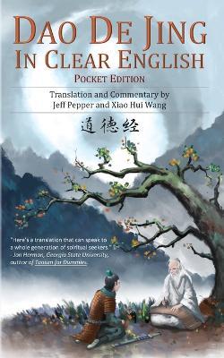 Dao De Jing in Clear English: Pocket Edition - Lao Tzu,Jeff Pepper - cover