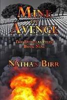 Mine to Avenge - The Douglas Files: Book Nine