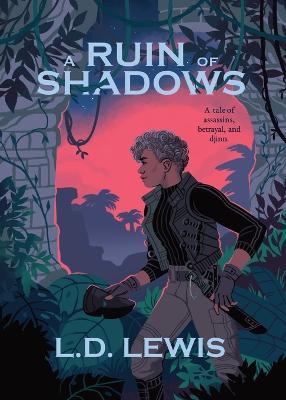 A Ruin of Shadows - L D Lewis - cover