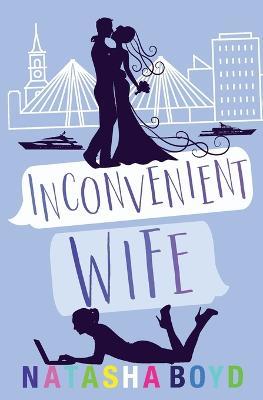 Inconvenient Wife - Natasha Boyd - cover