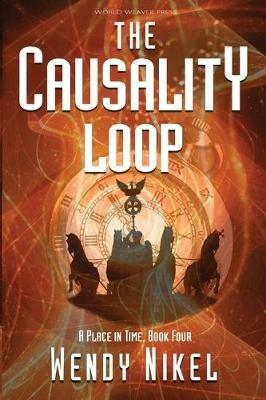 The Causality Loop - Wendy Nikel - cover