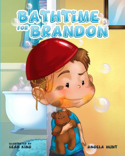 Bathtime for Brandon - Angela Hunt,Leah King - ebook