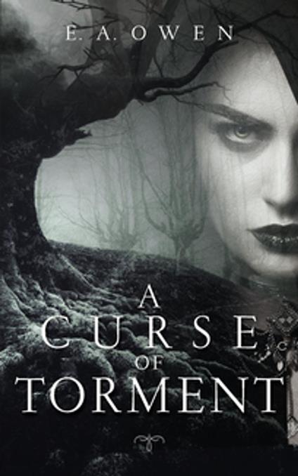 A Curse of Torment