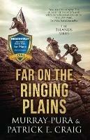 Far On The Ringing Plains - Murray Andrew Pura,Patrick Edgar Craig - cover