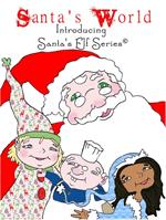 Santa's World, Introducing Santa's Elf Series