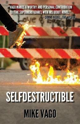 Selfdestructible - Mike Vago - cover