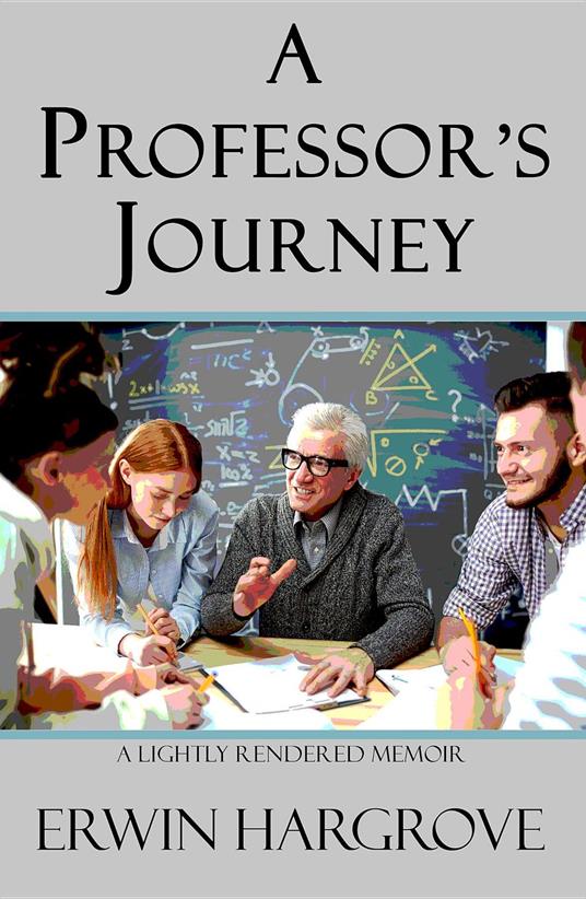 A Professor's Journey