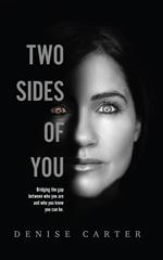 Two Sides of You